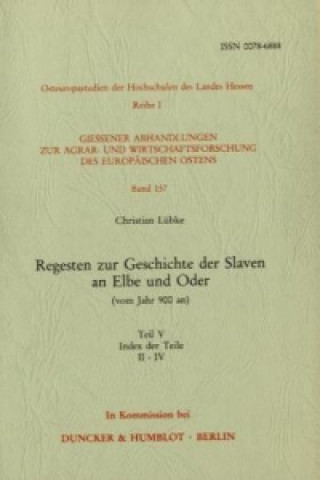 Könyv Regesten zur Geschichte der Slaven an Elbe und Oder (vom Jahr 900 an). Christian Lübke