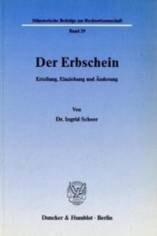 Kniha Der Erbschein. Ingrid Scheer