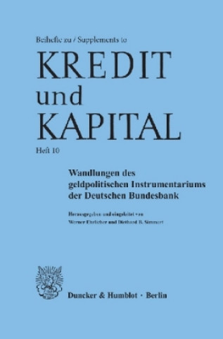 Buch Wandlungen des geldpolitischen Instrumentariums der Deutschen Bundesbank. Werner Ehrlicher