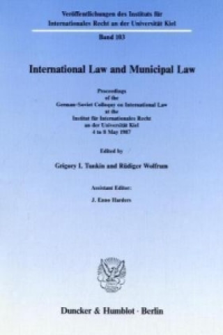 Carte International Law and Municipal Law. Grigory I. Tunkin