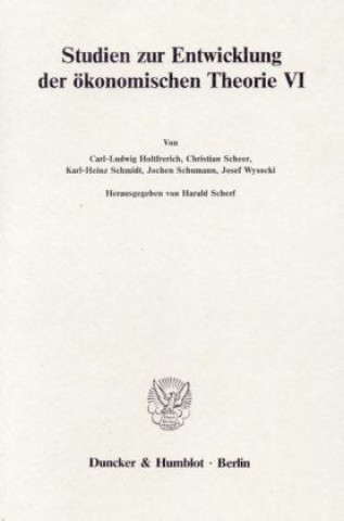 Könyv Deutsche Nationalökonomie im 19. Jahrhundert. Harald Scherf