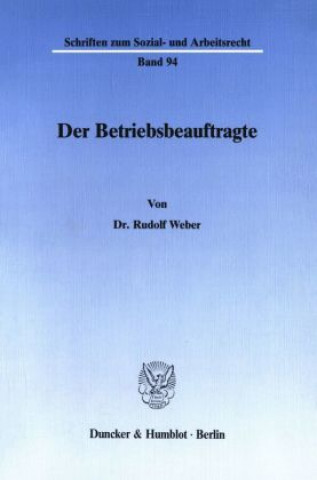 Knjiga Der Betriebsbeauftragte. Rudolf Weber