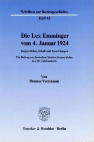 Carte Die Lex Emminger vom 4. Januar 1924. Thomas Vormbaum