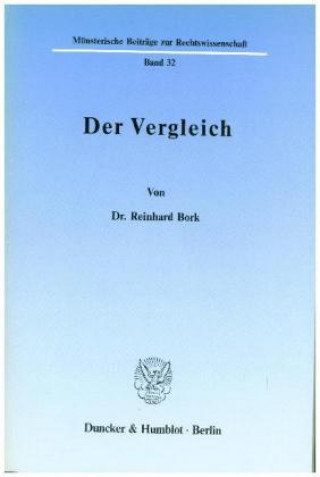 Könyv Der Vergleich. Reinhard Bork