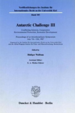 Kniha Antarctic Challenge III. Rüdiger Wolfrum