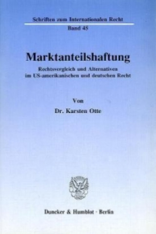 Buch Marktanteilshaftung. Karsten Otte