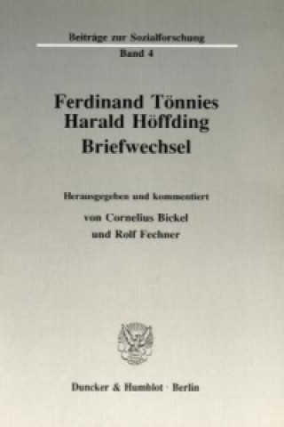 Buch Ferdinand Tönnies - Harald Höffding. Cornelius Bickel