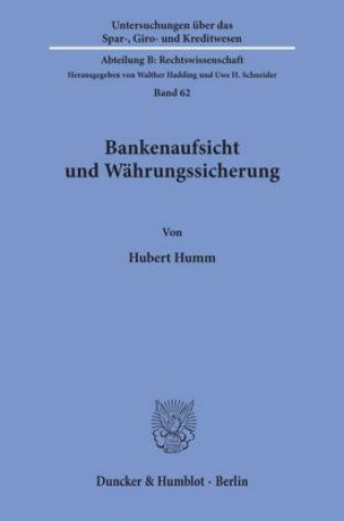 Carte Bankenaufsicht und Währungssicherung. Hubert Humm