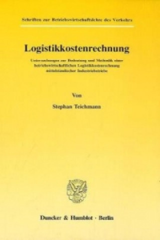 Kniha Logistikkostenrechnung. Stephan Teichmann