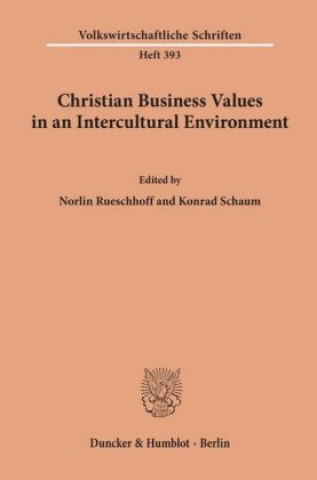 Book Christian Business Values in an Intercultural Environment. Norlin Rueschhoff