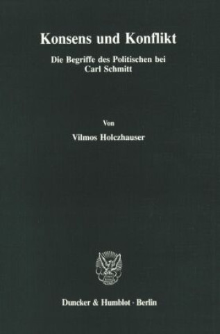 Książka Konsens und Konflikt. Vilmos Holczhauser