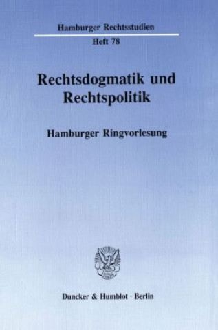 Buch Rechtsdogmatik und Rechtspolitik. Karsten Schmidt