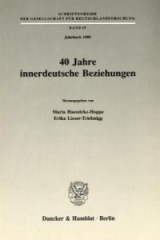 Kniha 40 Jahre innerdeutsche Beziehungen. Maria Haendcke-Hoppe