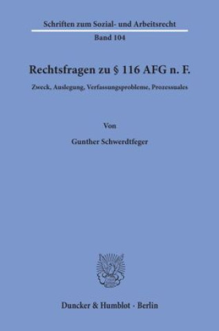 Libro Rechtsfragen zu 116 AFG n. F. Gunther Schwerdtfeger