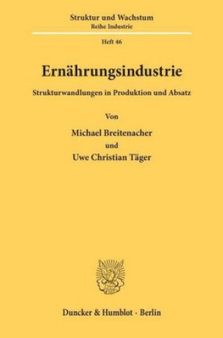 Könyv Ernährungsindustrie. Michael Breitenacher