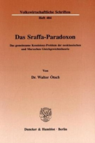 Könyv Das Sraffa-Paradoxon. Walter Ötsch