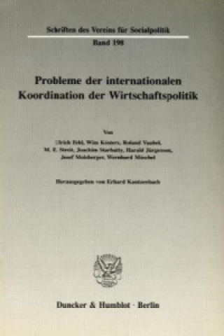 Książka Probleme der Internationalen Koordination der Wirtschaftspolitik. Erhard Kantzenbach