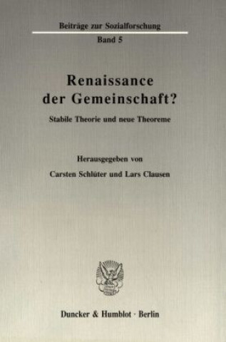 Kniha Renaissance der Gemeinschaft? Carsten Schlüter