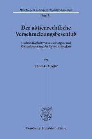 Book Der aktienrechtliche Verschmelzungsbeschluß. Thomas Möller