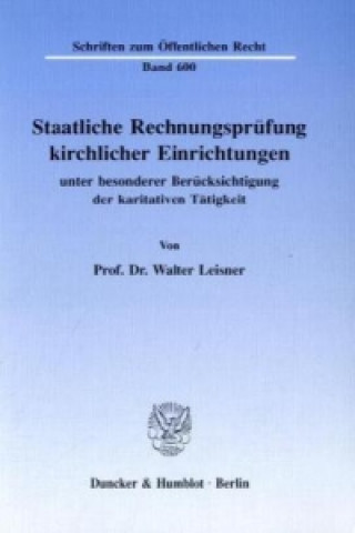 Carte Staatliche Rechnungsprüfung kirchlicher Einrichtungen, Walter Leisner