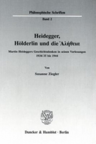 Carte Heidegger, Hölderlin und die    th   . Susanne Ziegler