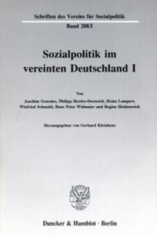 Carte Sozialpolitik im vereinten Deutschland I. Gerhard Kleinhenz