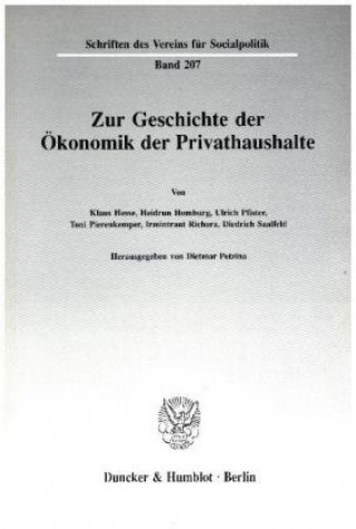 Kniha Zur Geschichte der Ökonomik der Privathaushalte. Dietmar Petzina
