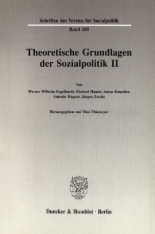 Kniha Theoretische Grundlagen der Sozialpolitik II. Theo Thiemeyer