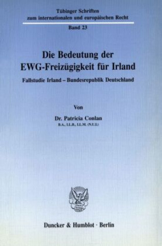 Carte Die Bedeutung der EWG-Freizügigkeit für Irland. Patricia Conlan