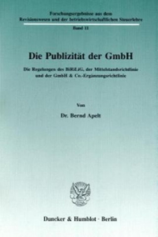 Knjiga Die Publizität der GmbH. Bernd Apelt