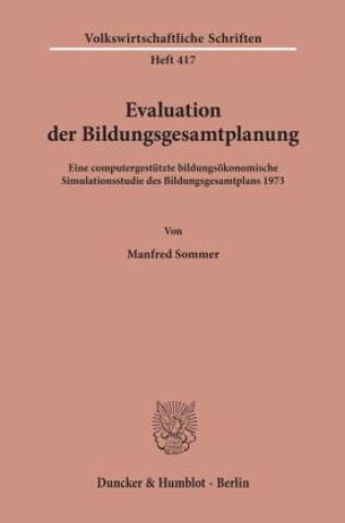 Book Evaluation der Bildungsgesamtplanung. Manfred Sommer