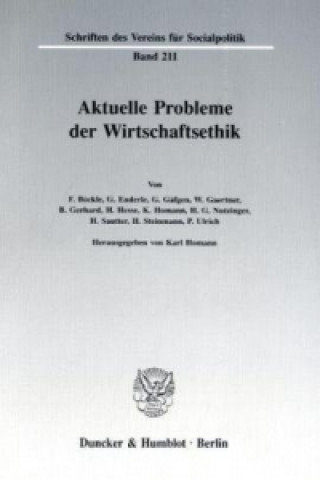 Kniha Aktuelle Probleme der Wirtschaftsethik. Karl Homann