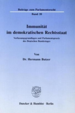 Książka Immunität im demokratischen Rechtsstaat. Hermann Butzer