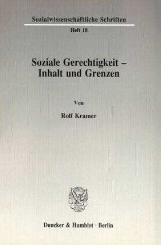 Carte Soziale Gerechtigkeit - Inhalt und Grenzen. Rolf Kramer