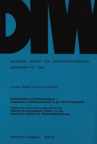 Könyv Nationalstaat und Interdependenz - Christian Siebert