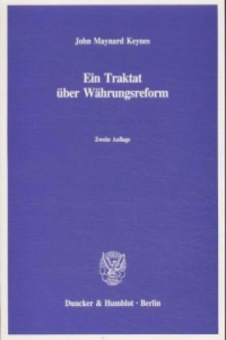 Book Ein Traktat über Währungsreform John M. Keynes