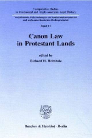 Carte Canon Law in Protestant Lands. Richard H. Helmholz