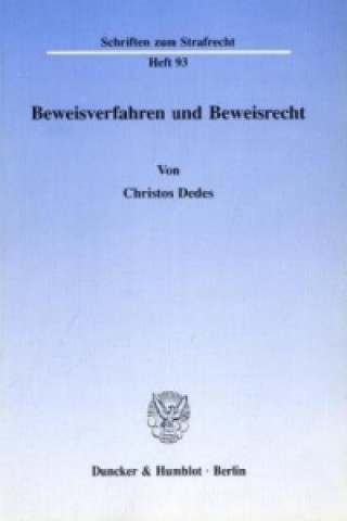 Kniha Beweisverfahren und Beweisrecht. Christos Dedes