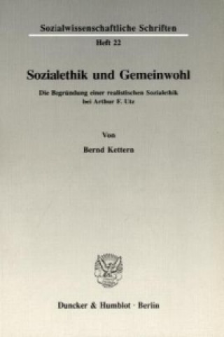 Książka Sozialethik und Gemeinwohl. Bernd Kettern