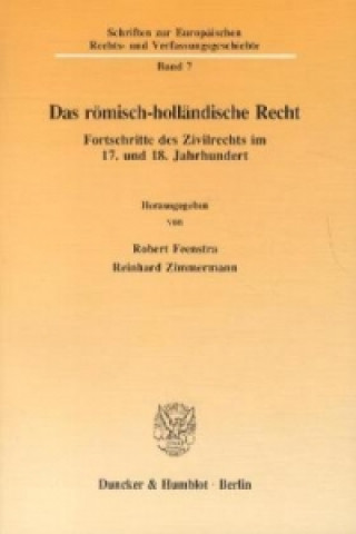 Book Das römisch-holländische Recht. Robert Feenstra