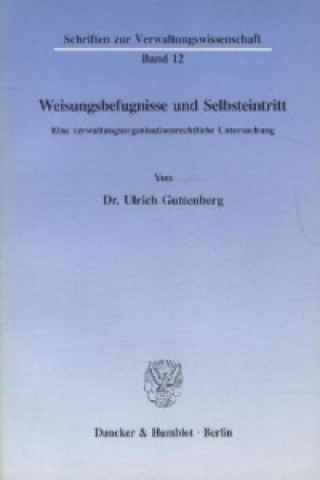 Book Weisungsbefugnisse und Selbsteintritt. Ulrich Guttenberg