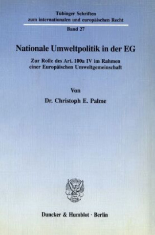 Książka Nationale Umweltpolitik in der EG. Christoph E. Palme