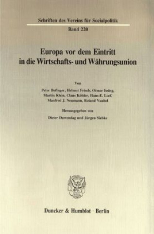 Kniha Europa vor dem Eintritt in die Wirtschafts- und Währungsunion. Dieter Duwendag