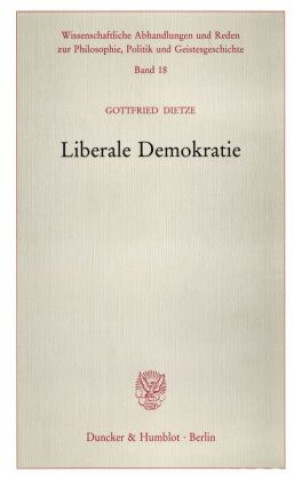 Книга Liberale Demokratie. Gottfried Dietze