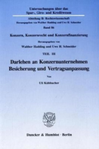 Könyv Darlehen an Konzernunternehmen. Uli Kühbacher