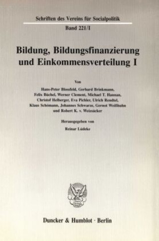 Książka Bildung, Bildungsfinanzierung und Einkommensverteilung I. Reinar Lüdeke