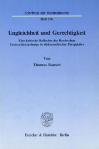 Könyv Ungleichheit und Gerechtigkeit. Thomas Bausch