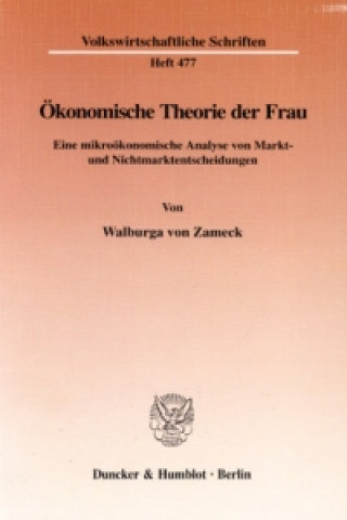 Buch Ökonomische Theorie der Frau. Walburga von Zameck