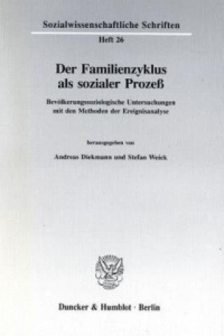 Carte Der Familienzyklus als sozialer Prozeß. Andreas Diekmann