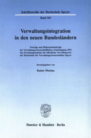 Książka Verwaltungsintegration in den neuen Bundesländern. Rainer Pitschas